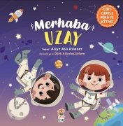 MERHABA UZAY- Cırt Cırtlı Hikaye Kitabı