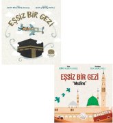 Eşsiz Bir Gezi Mekke ve Medine-2 Kitap