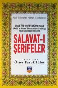 Saadetüddareyn Kitabından Mücerreb Salavatı Şerifeler - Ömer Faruk HİLMİ