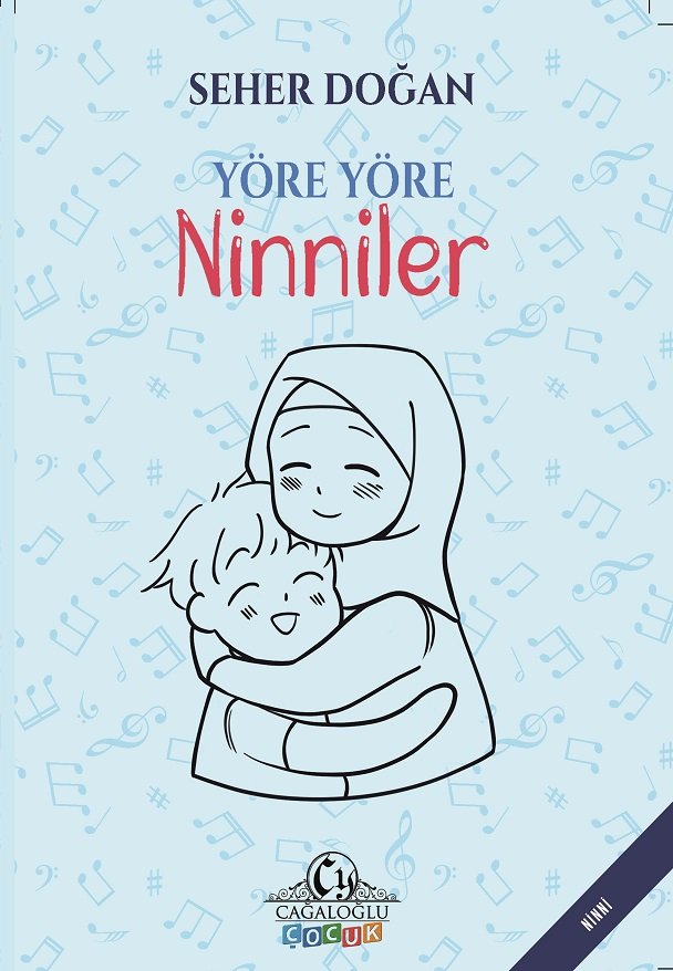 Yöre Yöre Ninniler / Seher Doğan