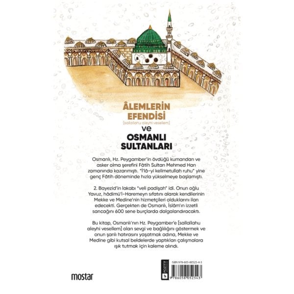 Alemlerin Efendisi (S.A.V) ve Osmanlı Sultanları | Muzaffer Taşyürek