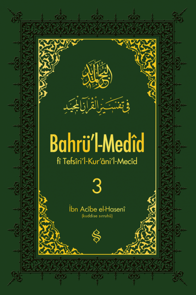 Bahrül Medid 3.Cilt | İbn Acibe El-Haseni