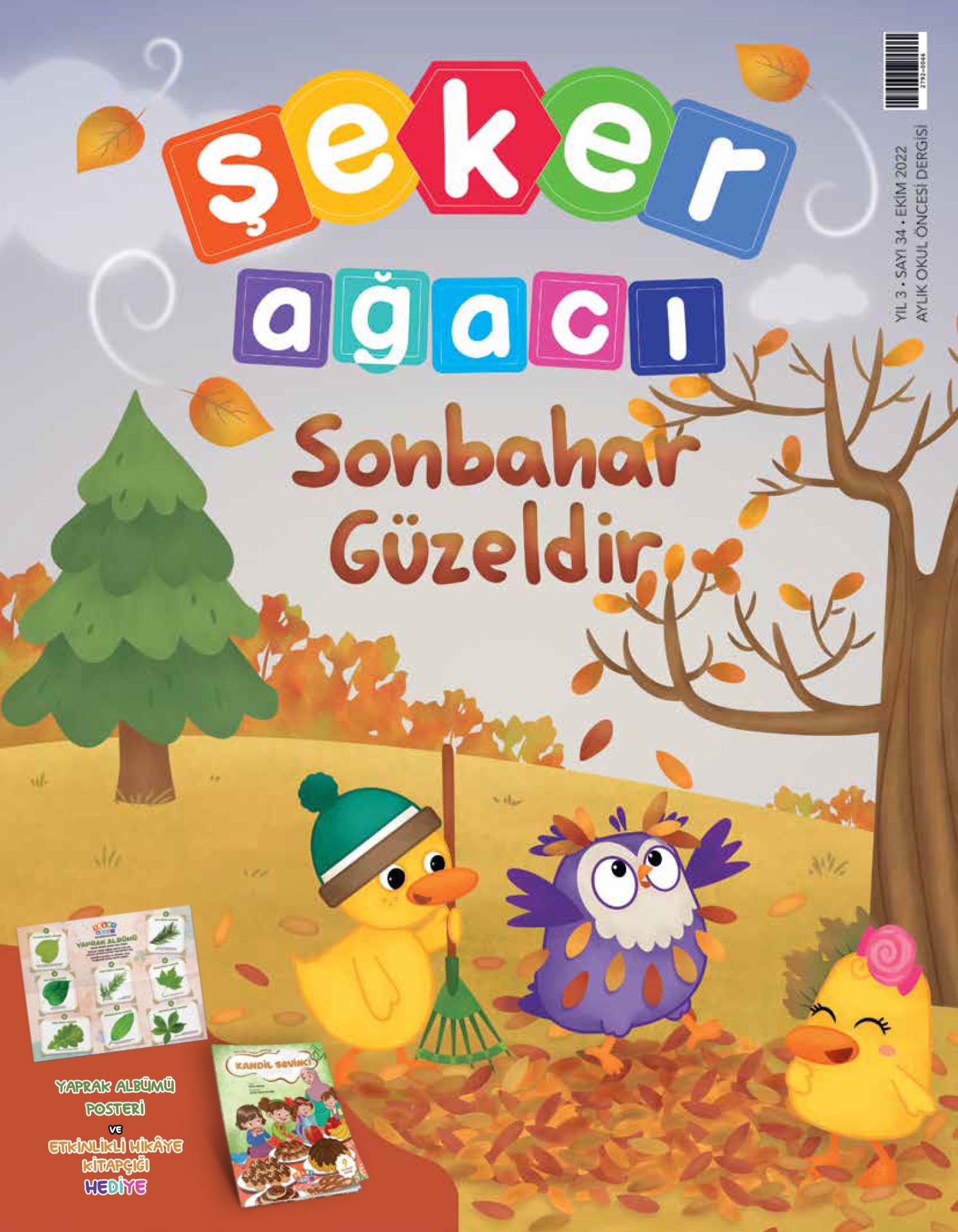 Şeker Ağacı Okul Öncesi Aylık Çocuk Dergisi Sayı: 34 - Ekim 2022