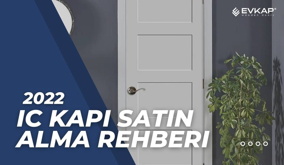 2023 En İyi İç Kapı Satın Alma Rehberi