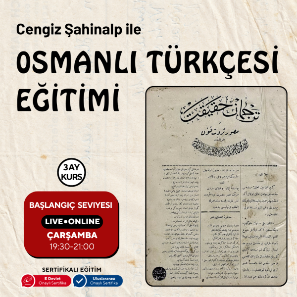 Osmanlı Türkçesi Eğitimi( Online) Başlangıç Seviyesi