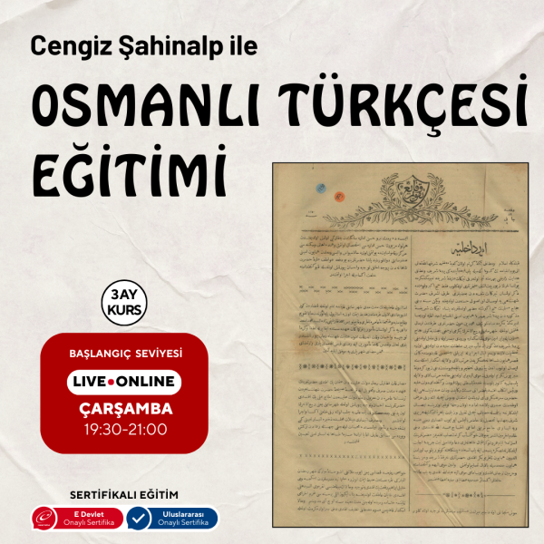 Osmanlı Türkçesi Eğitimi( Online) Başlangıç Seviyesi