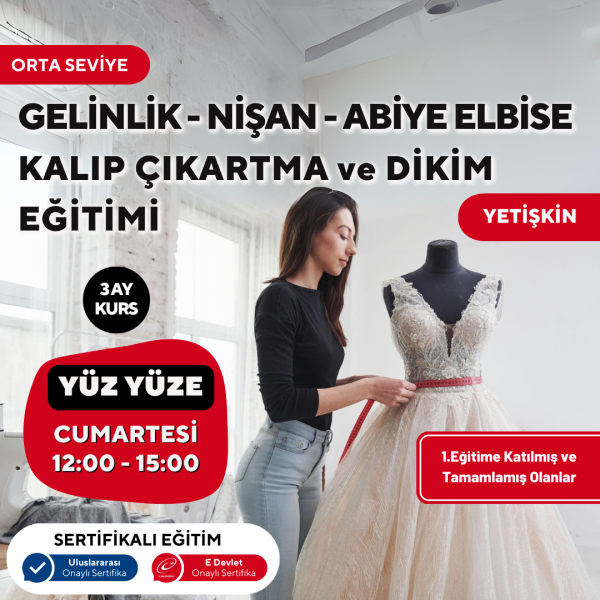 Gelinlik-Nişan-Abiye Elbise Kalıp Çıkartma Ve Dikim Eğitimi (Orta Seviyesi)