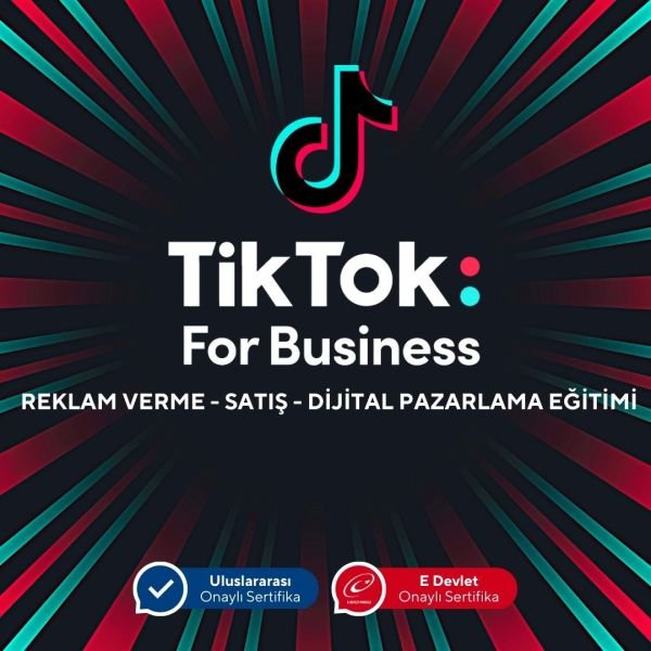 Tiktok For Business (Tiktok'ta İşinizi Büyütün!) - Yüz Yüze
