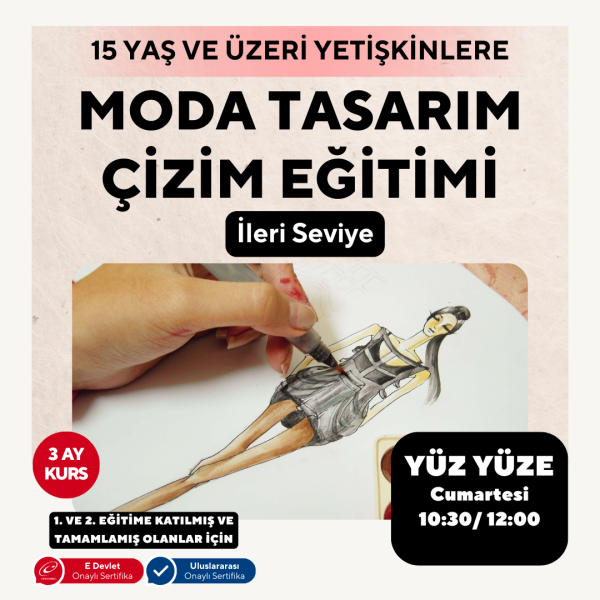 Moda Tasarım Çizim Eğitimi-İleri Seviye ( Yüz Yüze )