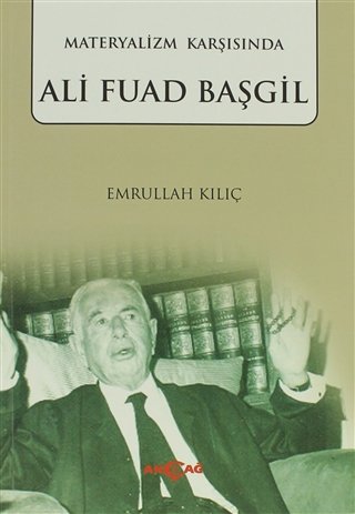 MATERYALİZM KARŞISINDA ALİ FUAD BAŞGİL