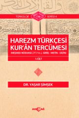 HAREZM TÜRKÇESİ KUR'AN TERCÜMESİ 1. CİLT