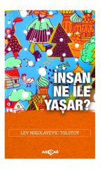 İNSAN NE İLE YAŞAR