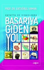 HAYATTA VE SINAVLARDA BAŞARIYA GİDEN YOL