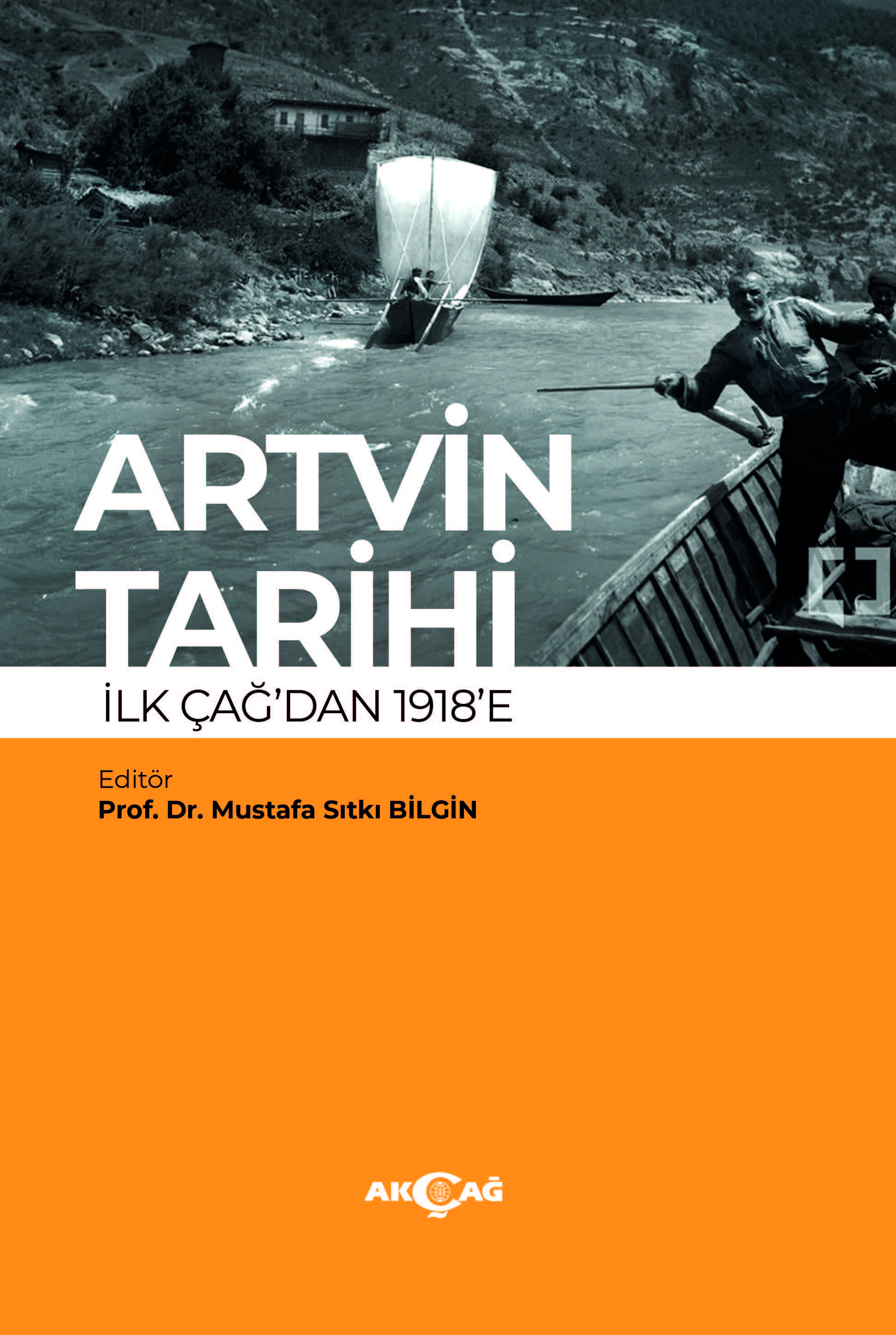 ARTVİN TARİHİ İLK ÇAĞDAN 1918’E