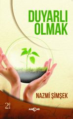 DUYARLI OLMAK