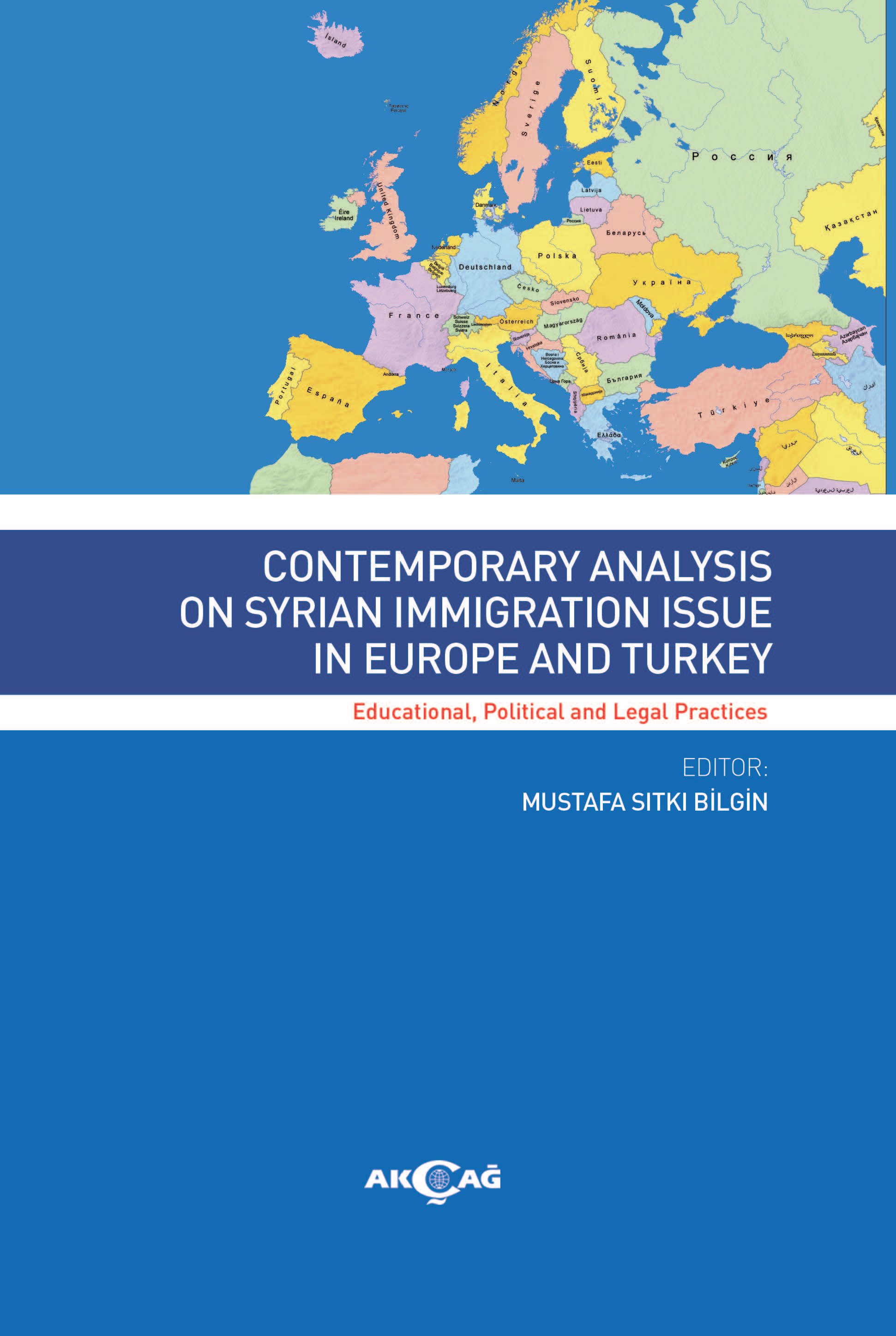 CONTEMPORARY ANALYSIS ON SYRIAN IMMIGRATION ISSUE IN EUROPE AND TURKEY