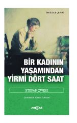 BİR KADININ YAŞAMINDAN YİRMİ DÖRT SAAT