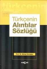 TÜRKÇENİN ALINTILAR SÖZLÜĞÜ CİLTLİ