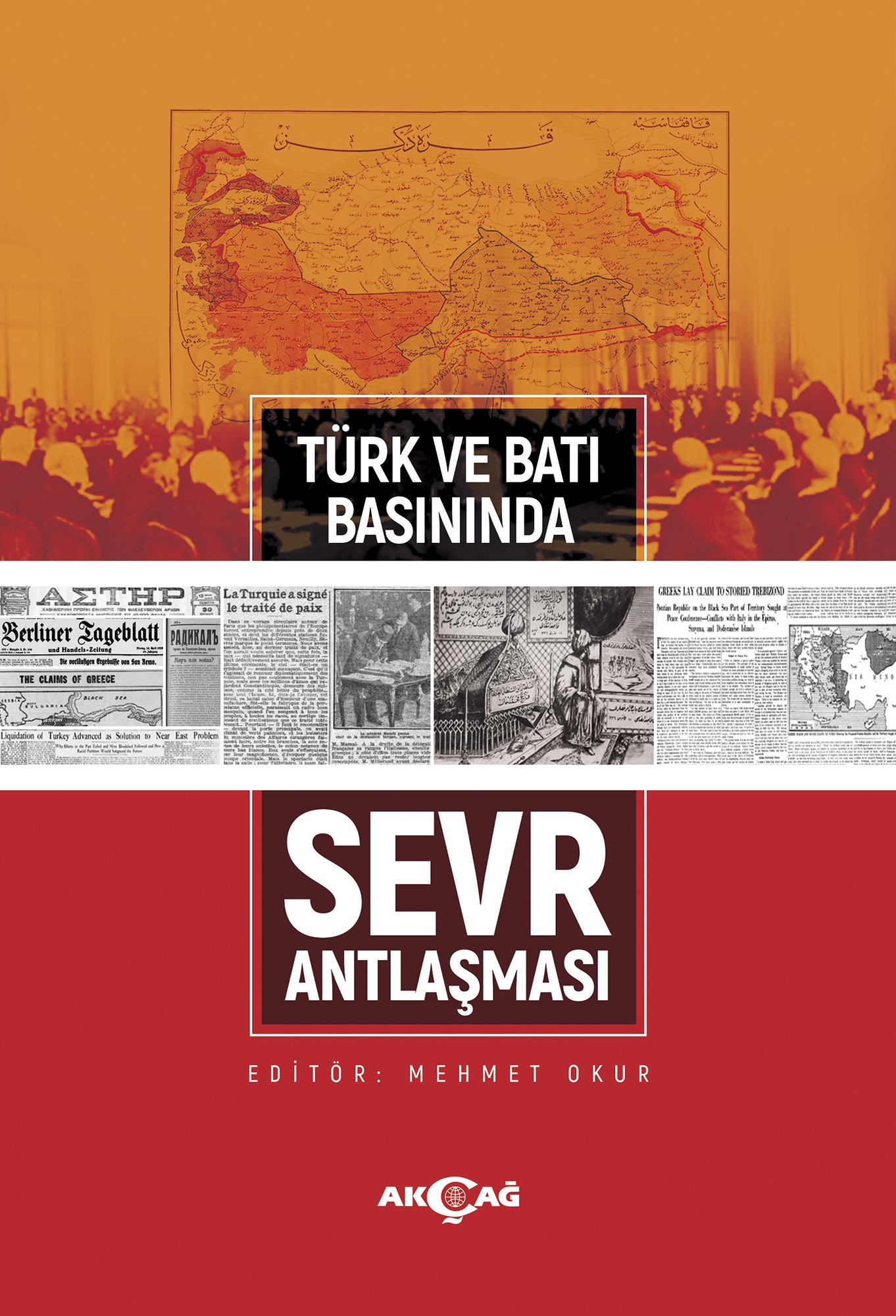 TÜRK VE BATI BASININDA SEVR ANTLAŞMASI