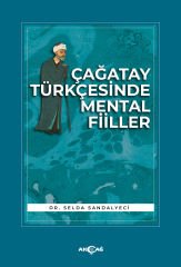 ÇAĞATAY TÜRKÇESİNDE MENTAL FİİLLER