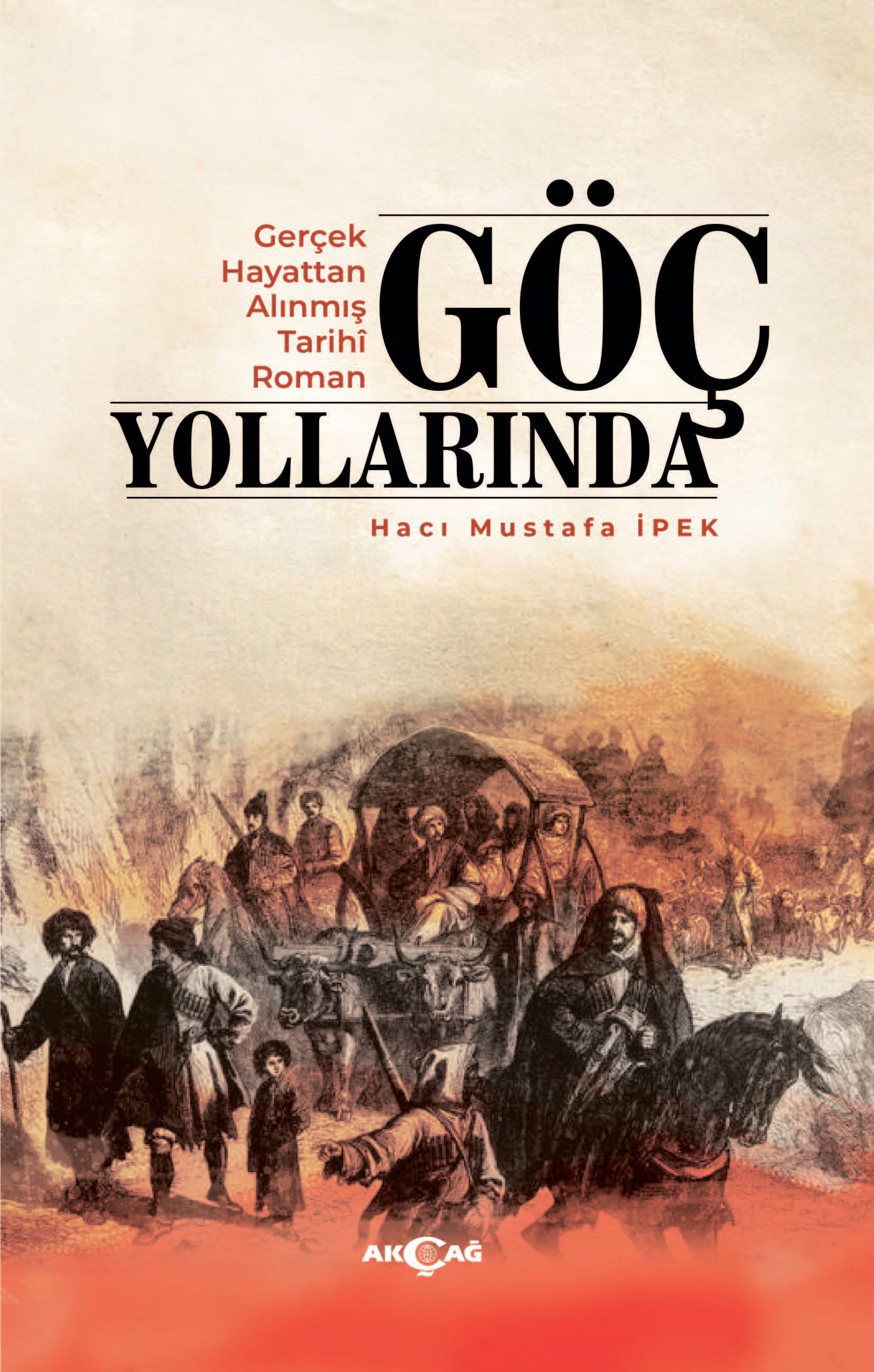 GÖÇ YOLLARINDA