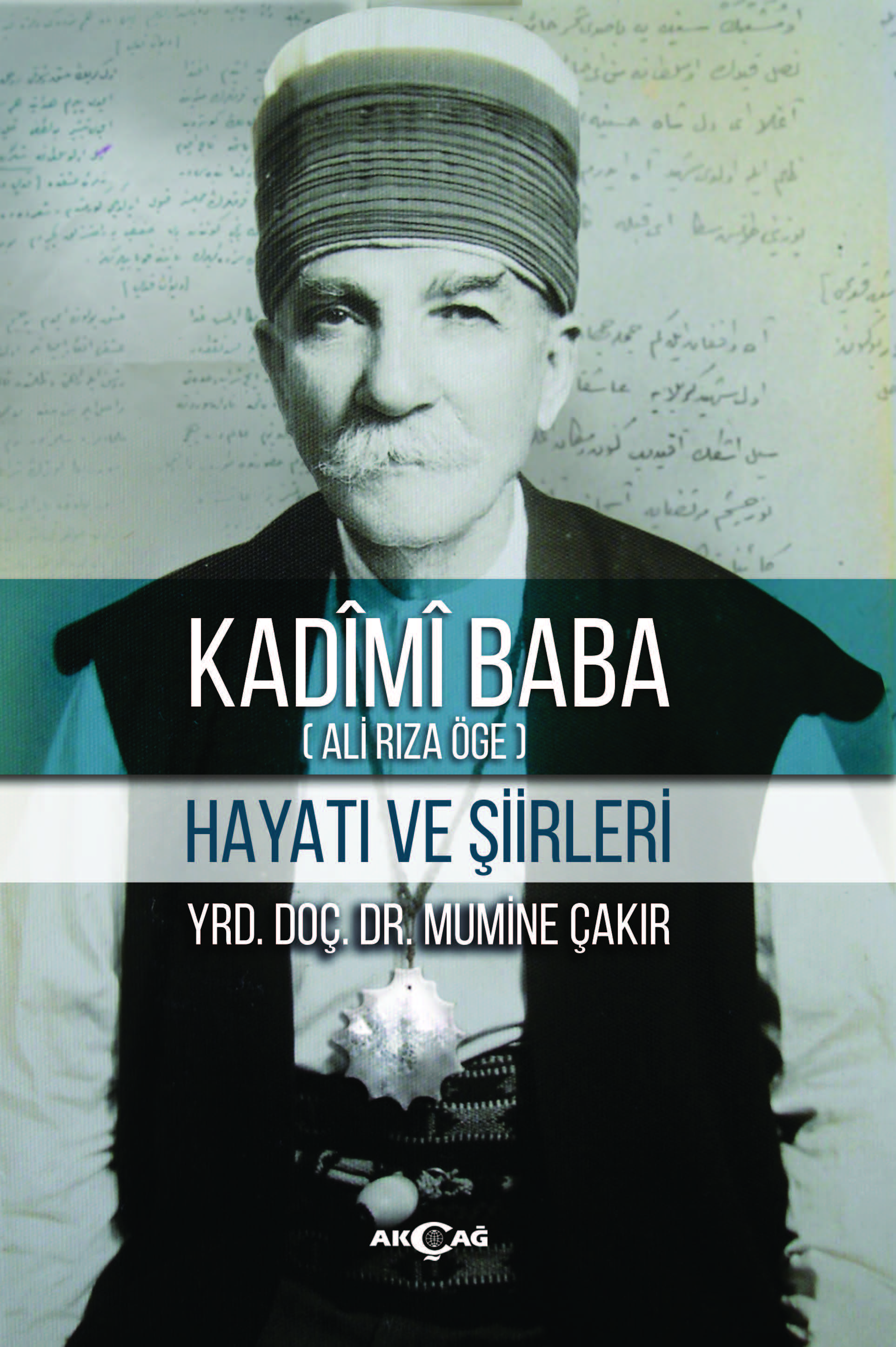 KADİMİ BABA HAYATI VE ŞİİRLERİ