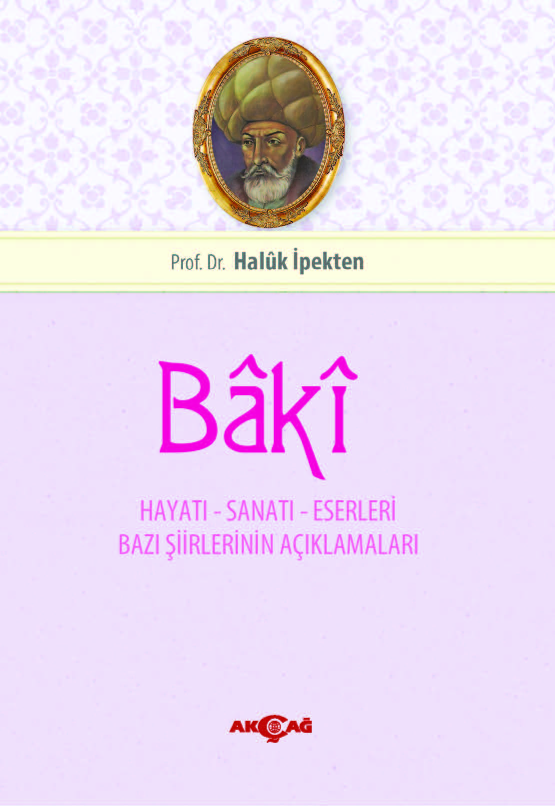 BAKİ HAYATI SANATI ESERLERİ