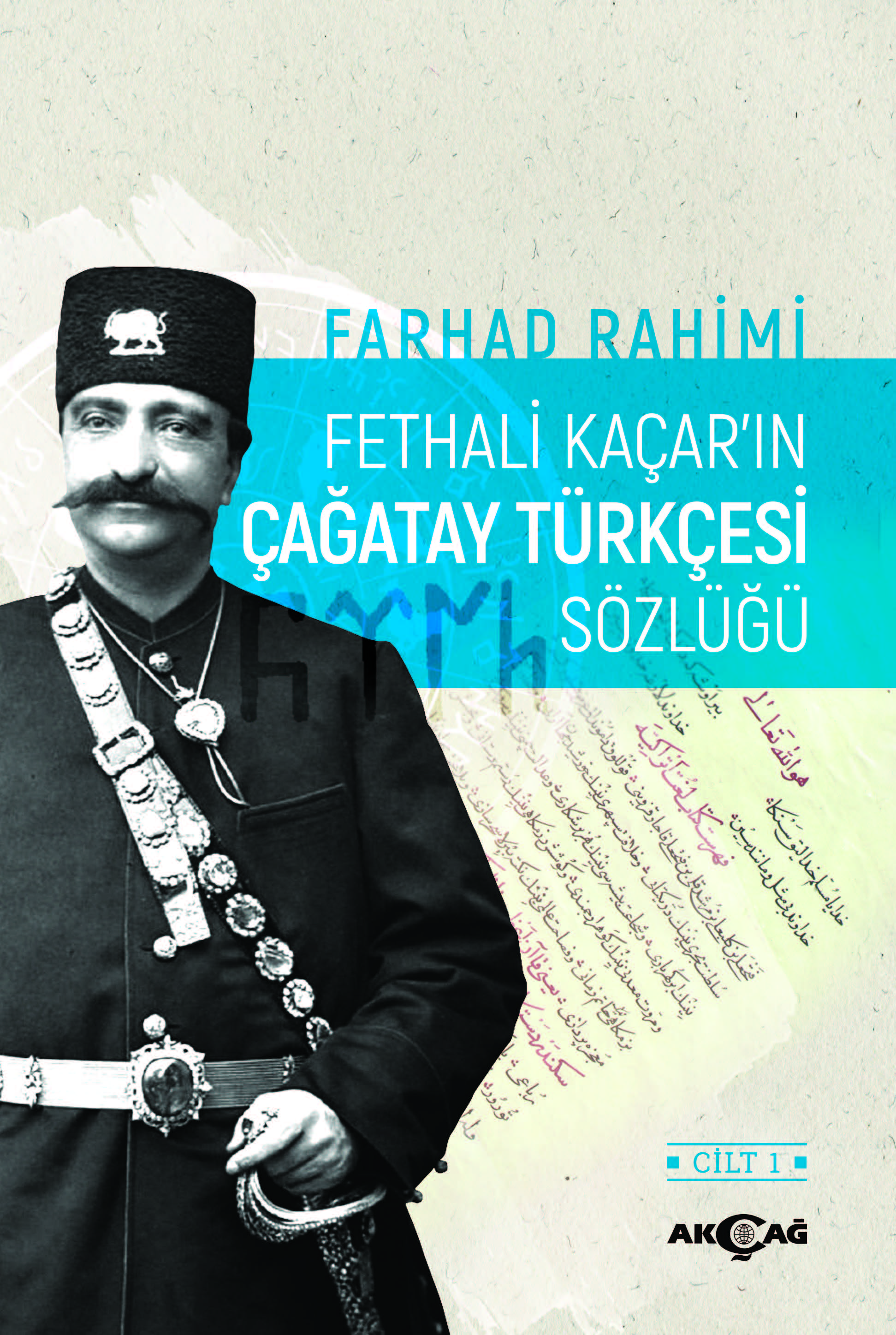 FETHALİ KAÇAR'IN ÇAĞATAY TÜRKÇESİ SÖZLÜĞÜ-2 CİLT