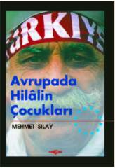 AVRUPADA HİLALİN ÇOCUKLARI