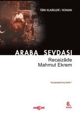 ARABA SEVDASI SADELEŞTİRİLMİŞ METİN