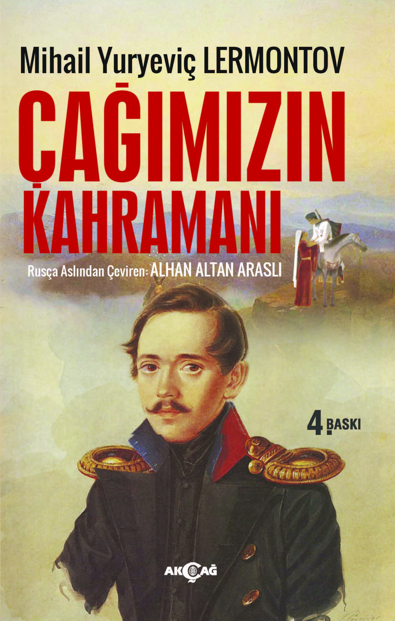 ÇAĞIMIZIN KAHRAMANI