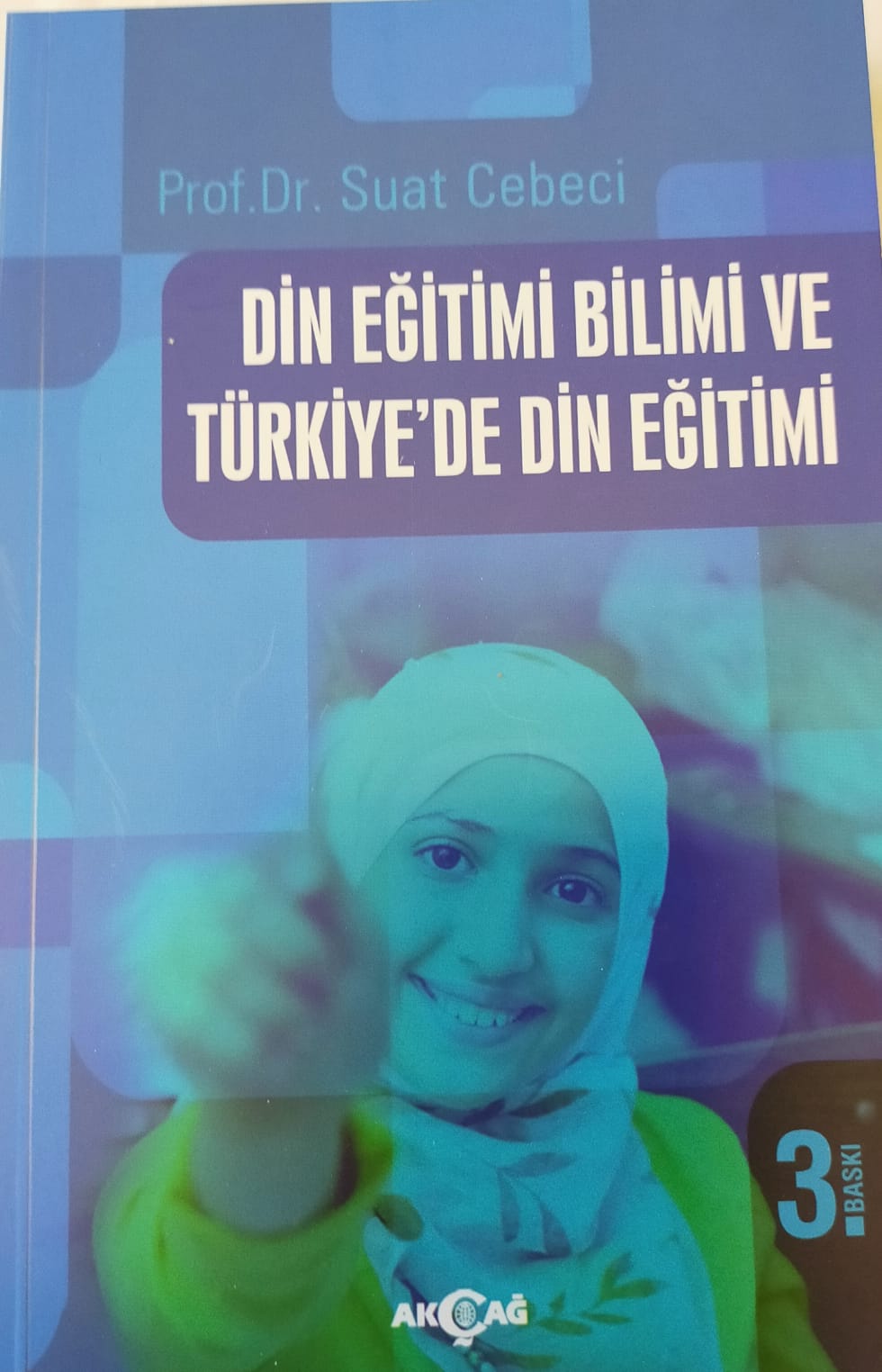 DİN EĞİTİMİ BİLİMİ VE TÜRKİYE'DE DİN EĞİTİMİ