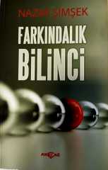 FARKINDALIK BİLİNCİ