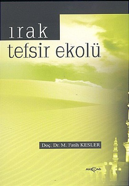 IRAK TEFSİR EKOLÜ