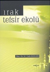 IRAK TEFSİR EKOLÜ