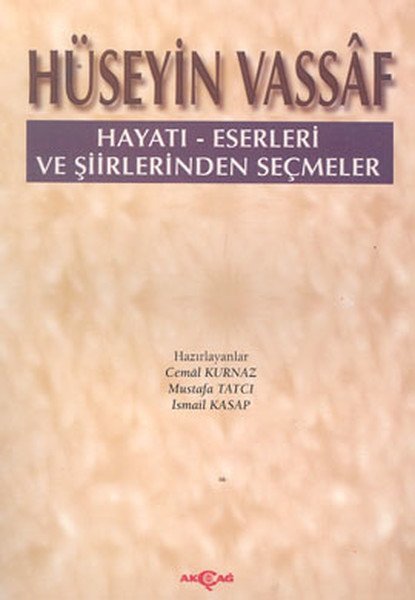 HÜSEYİN VASSAF HAYATI ESERLERİ