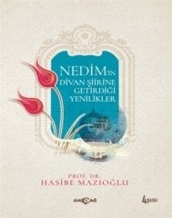 NEDİMİN DİVAN ŞİİRİNE GETİRDİĞİ YENİLİKLER