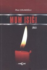 MUM IŞIĞI -ŞİİRLER-