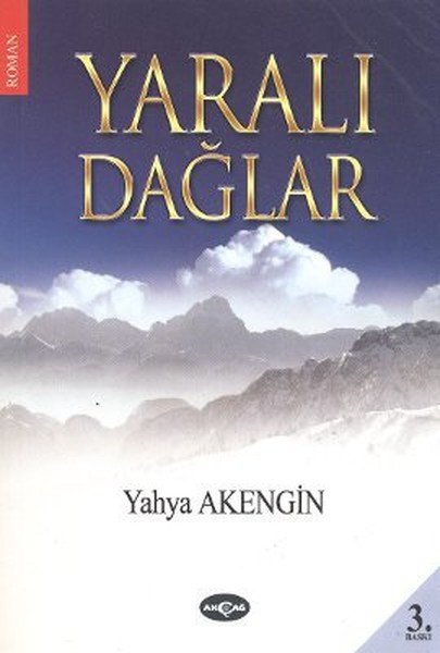 YARALI DAĞLAR