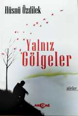 YALNIZ GÖLGELER