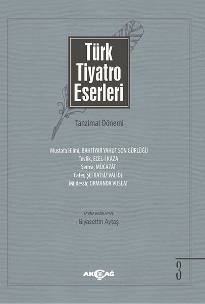 TÜRK TİYATRO ESERLERİ 3 TANZİMAT DÖNEMİ