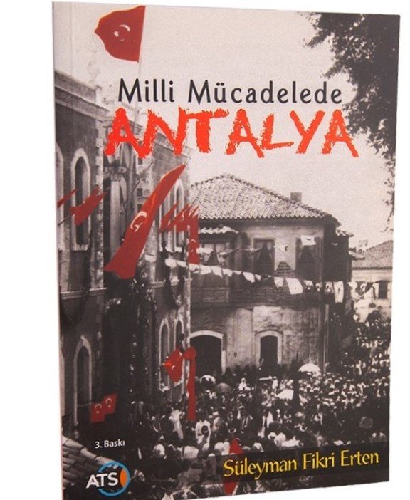 MİLLİ MÜCADELEDE ANTALYA