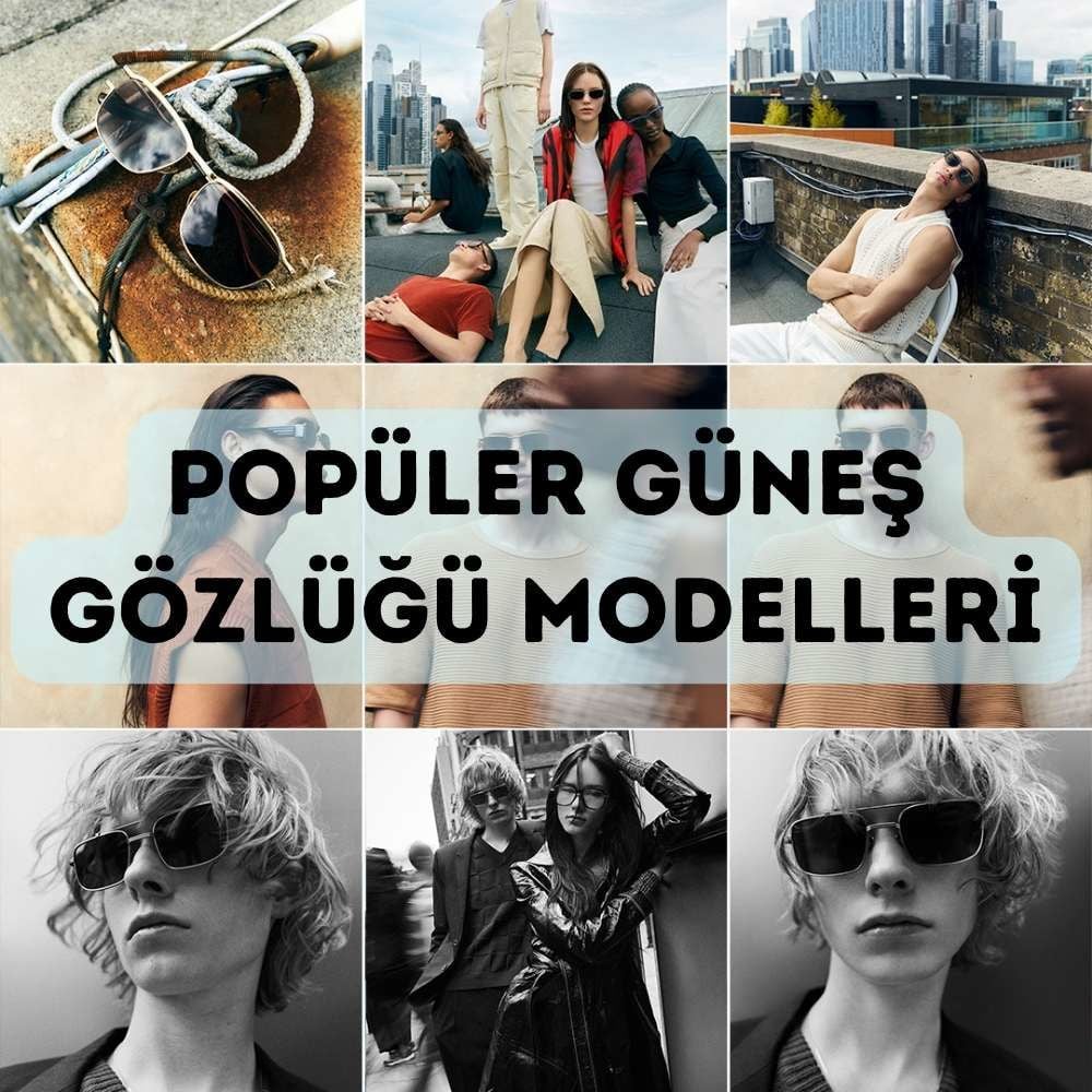 2024'ün En Popüler Güneş Gözlüğü Modelleri
