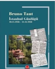 İstanbul Günlüğü 10.11.1936 - 13.12.1938 - Bruno Taut