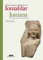 İonialılar – Ege Kıyılarının Bilge Sakinleri (Türkçe-İngilizce) (Sert Kapak)