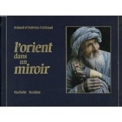 L´orient dans un miroir