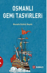 Osmanlı Gemi Tasvirleri