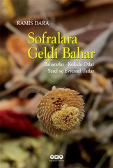 Sofralara Geldi Bahar