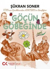 Tito'nun Çocuklarından Atatürk'ün Gençliğine Göçün Göbeğinde