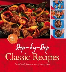 Step by Step Classics Recipes
